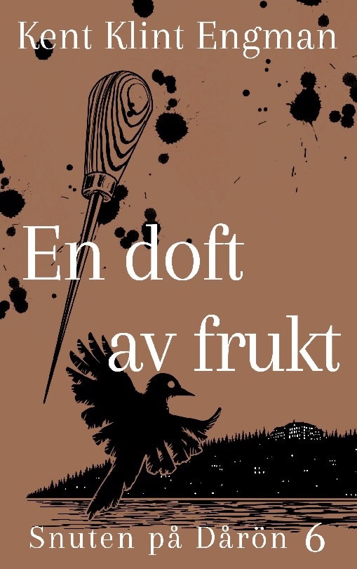 Kent Klint Engman : En doft av frukt