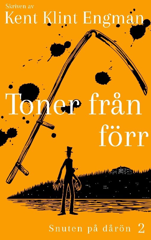 Kent Klint Engman : Toner från förr