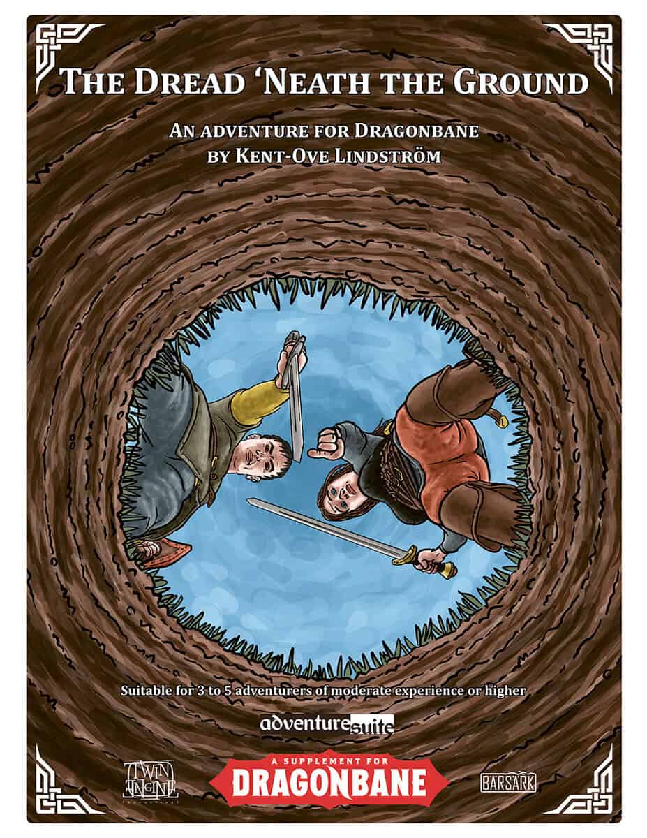 Kent-Ove Lindström : The dread 'neath the ground : an adventure for Dragonbane