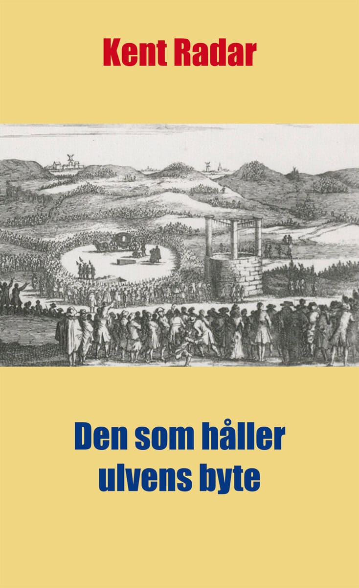 Kent Radar : Den som håller ulvens byte