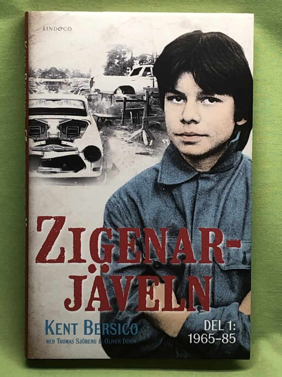 Bersico, Kent, Sjöberg, Thomas, Dixon, Oliver : Zigenarjäveln -  Del 1
