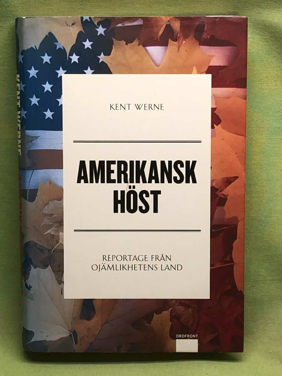 Kent Werne : Amerikansk höst