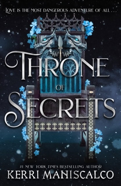 Kerri Maniscalco : Throne of Secrets