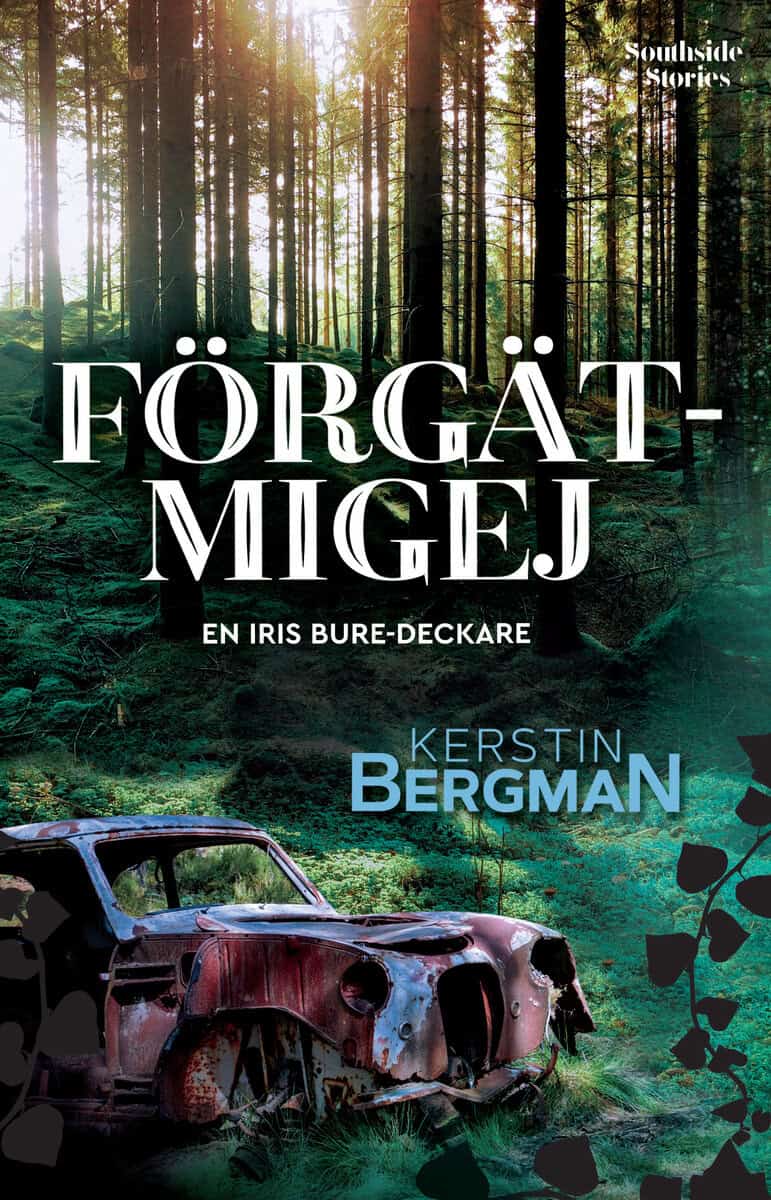 Kerstin Bergman : Förgätmigej