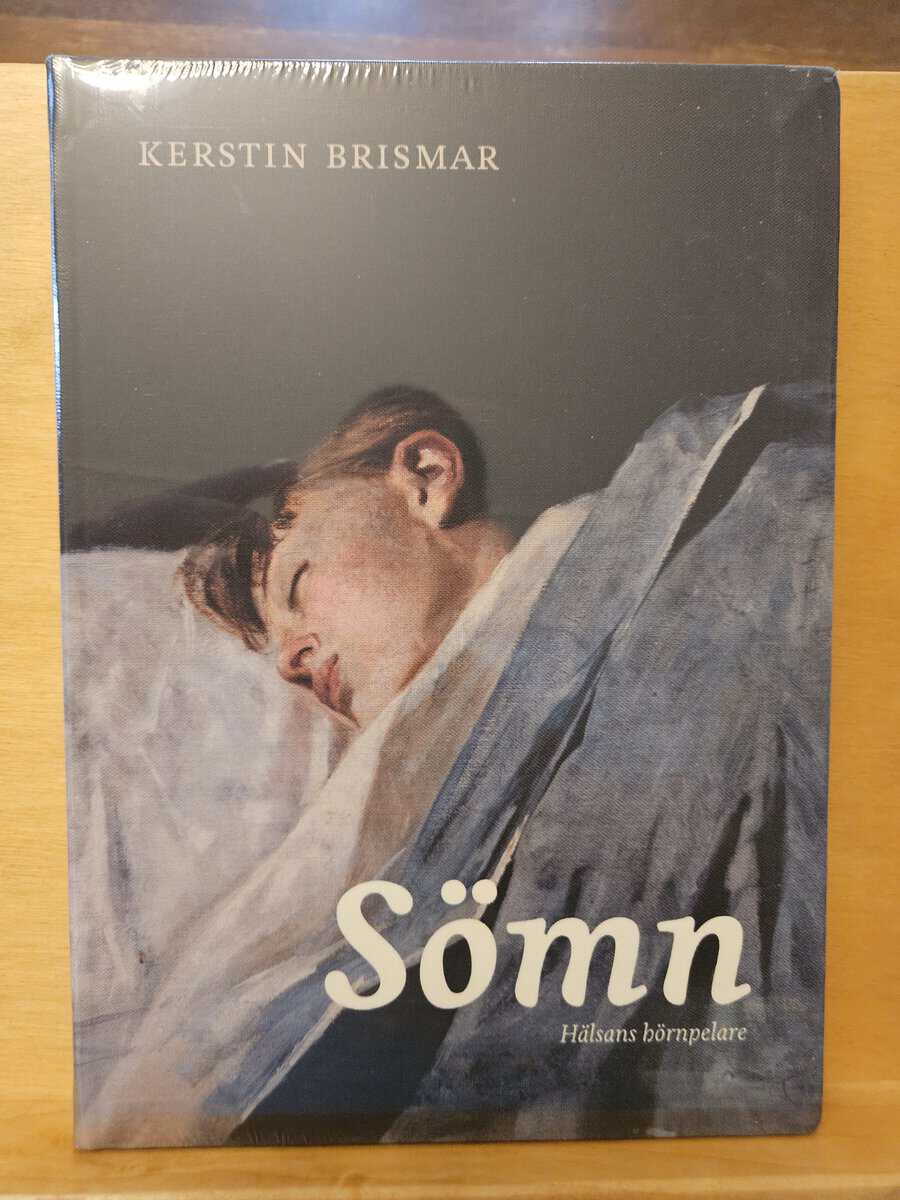 Kerstin Brismar : Sömn