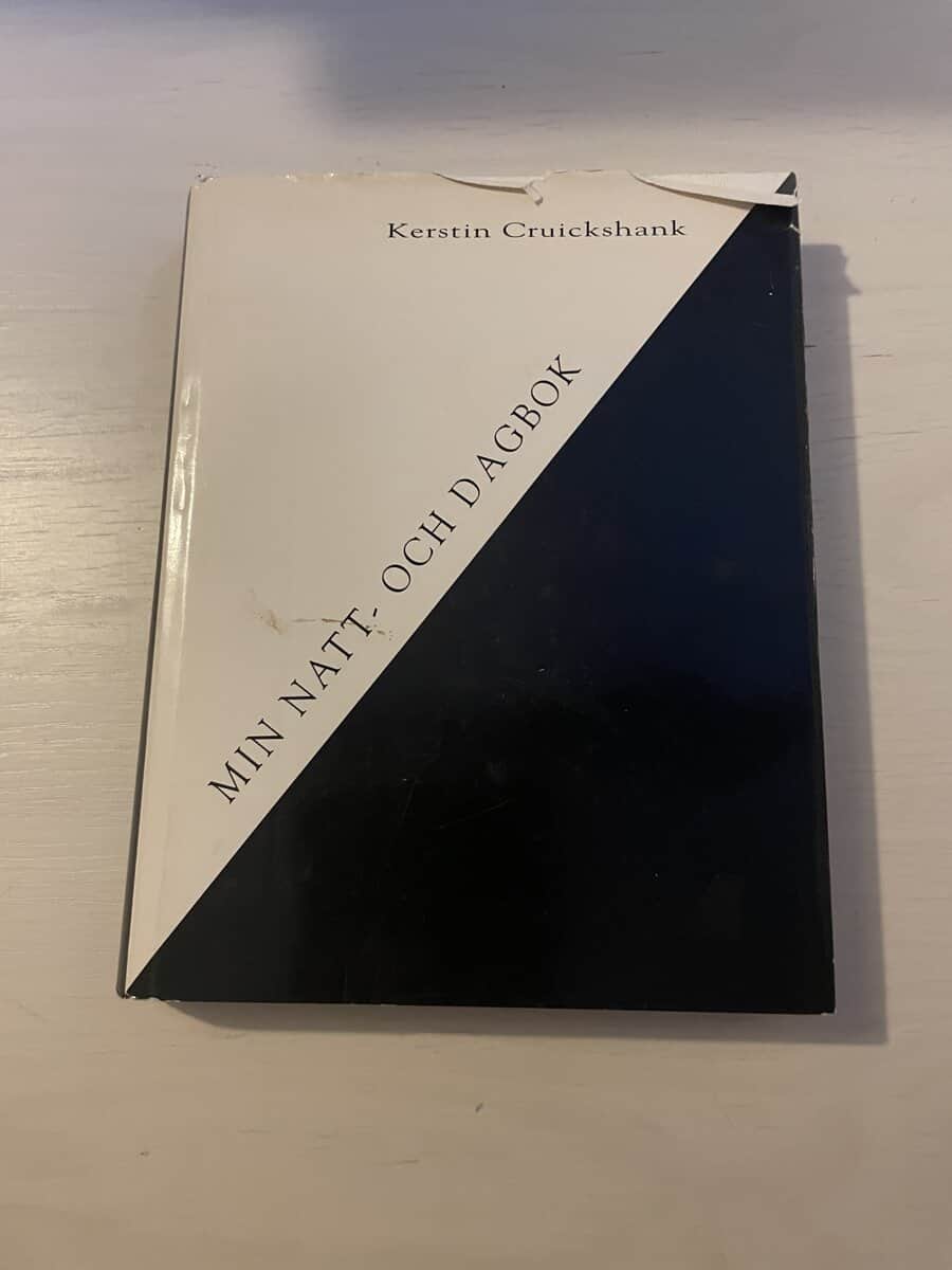 Kerstin Cruickshank : Min natt- och dagbok