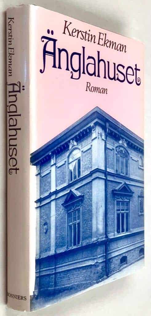 Kerstin Ekman : Änglahuset