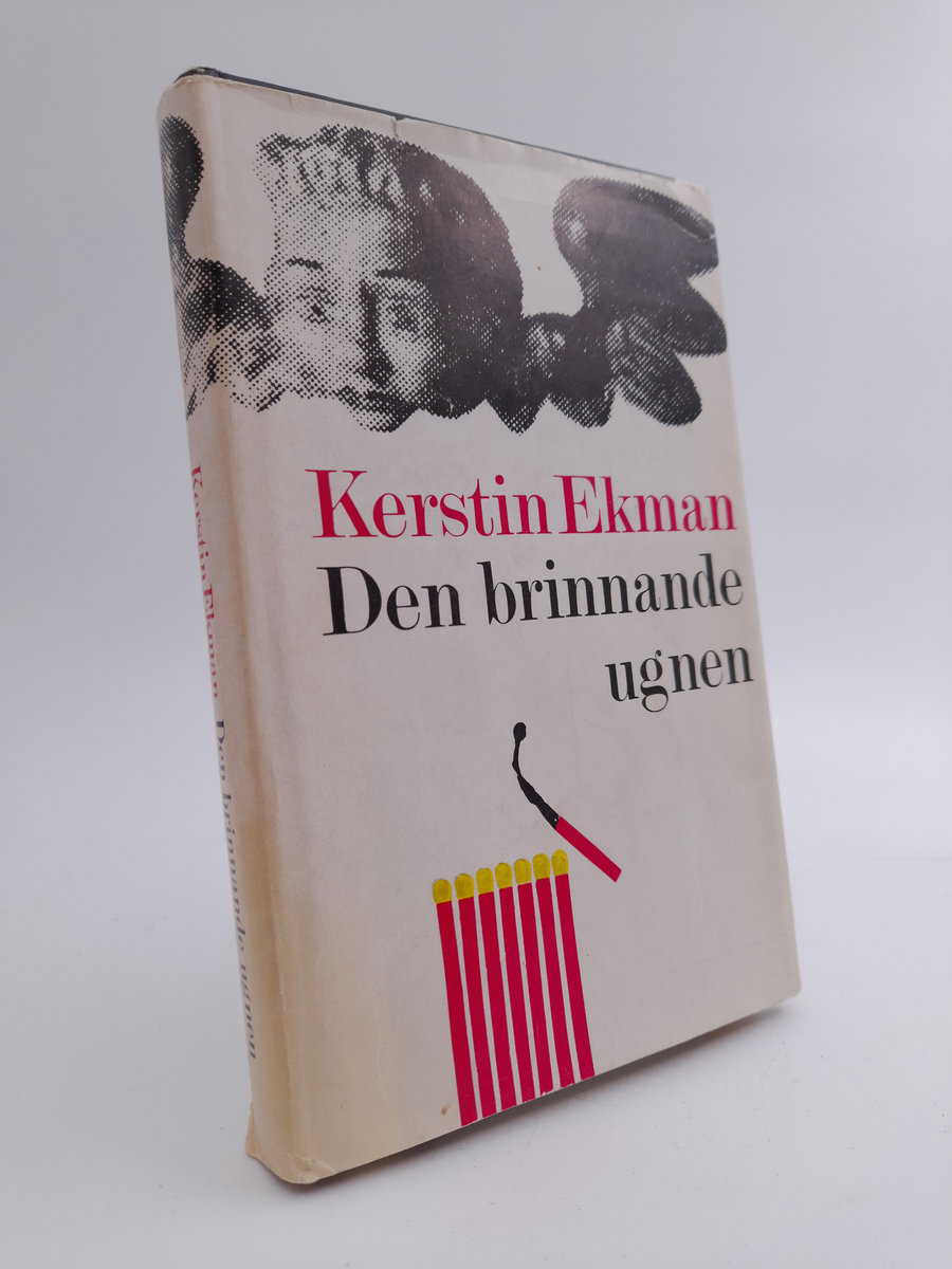 Kerstin Ekman : Den brinnande ugnen