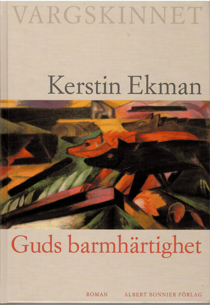 Kerstin Ekman : Guds barmhärtighet