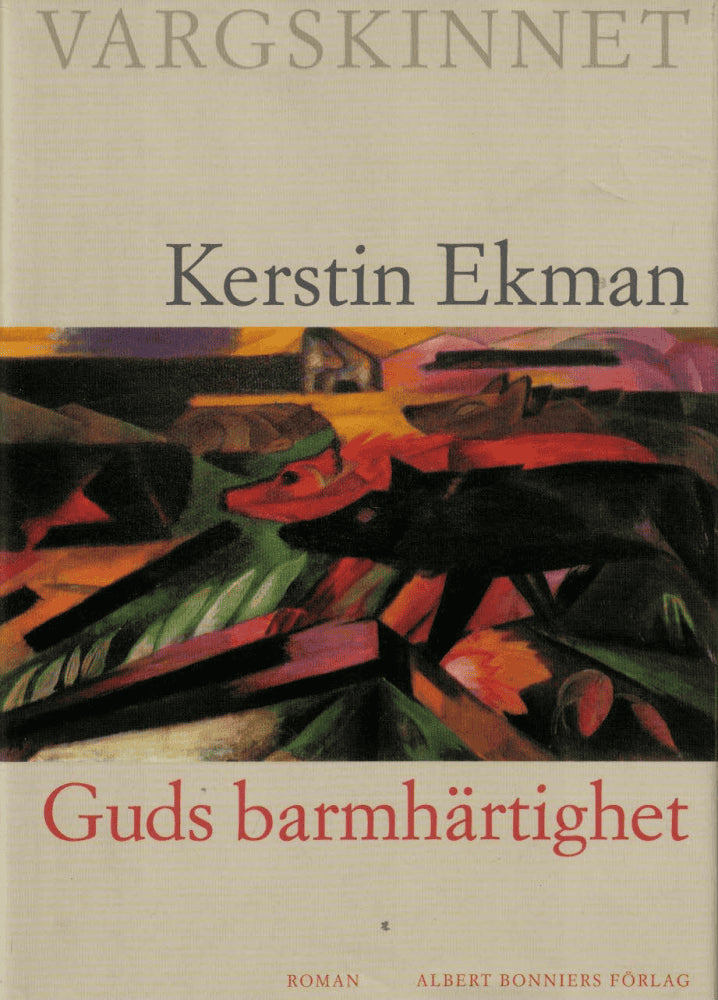 Kerstin Ekman : Guds barmhärtighet