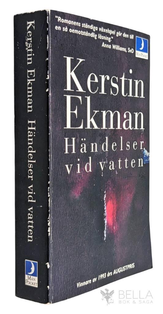 Kerstin Ekman : Händelser vid vatten