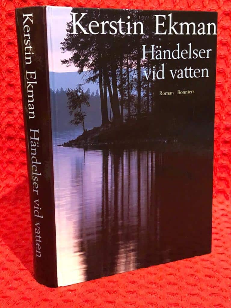 Kerstin Ekman : Händelser vid vatten