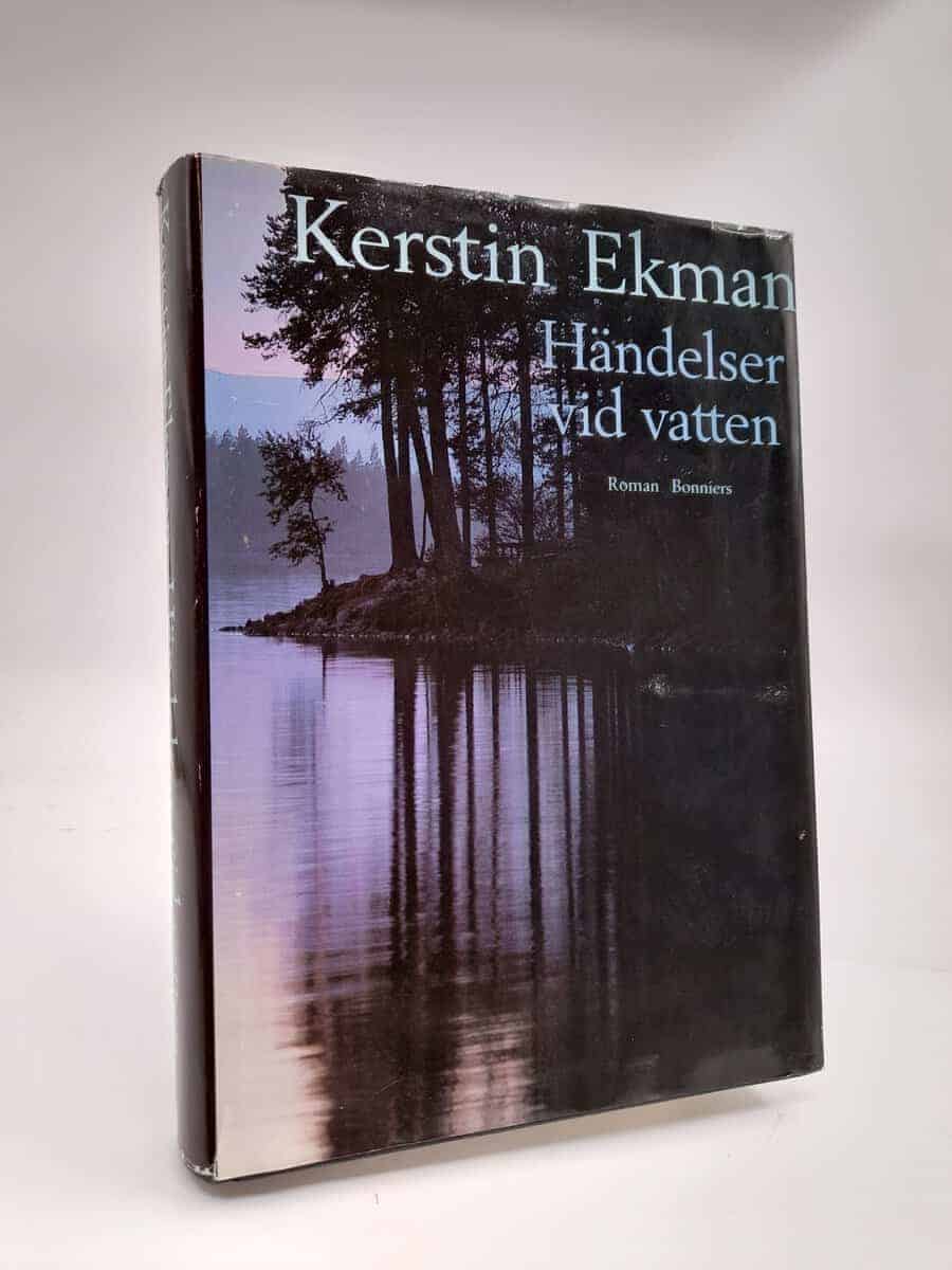Kerstin Ekman : Händelser vid vatten