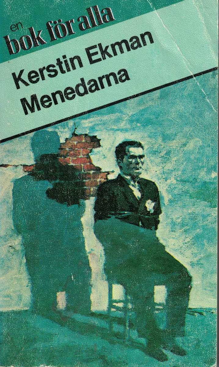 Kerstin Ekman : Menedarna