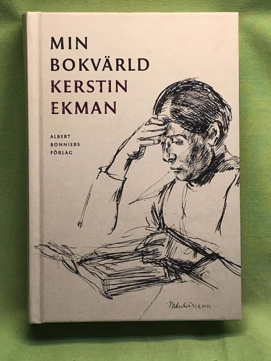 Kerstin Ekman : Min bokvärld