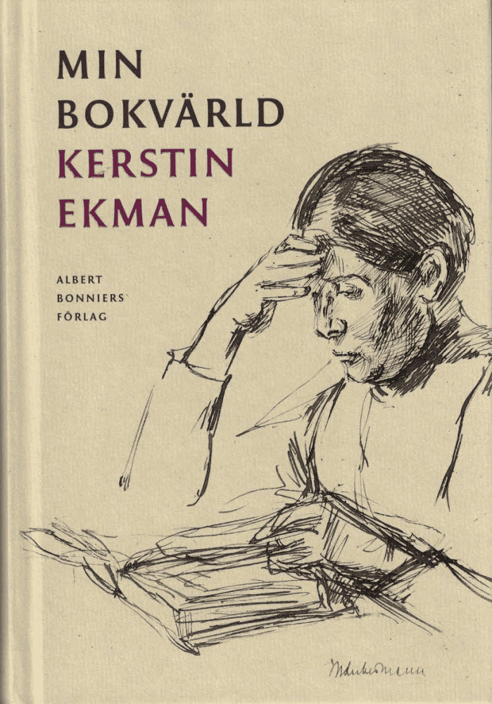 Kerstin Ekman : Min bokvärld