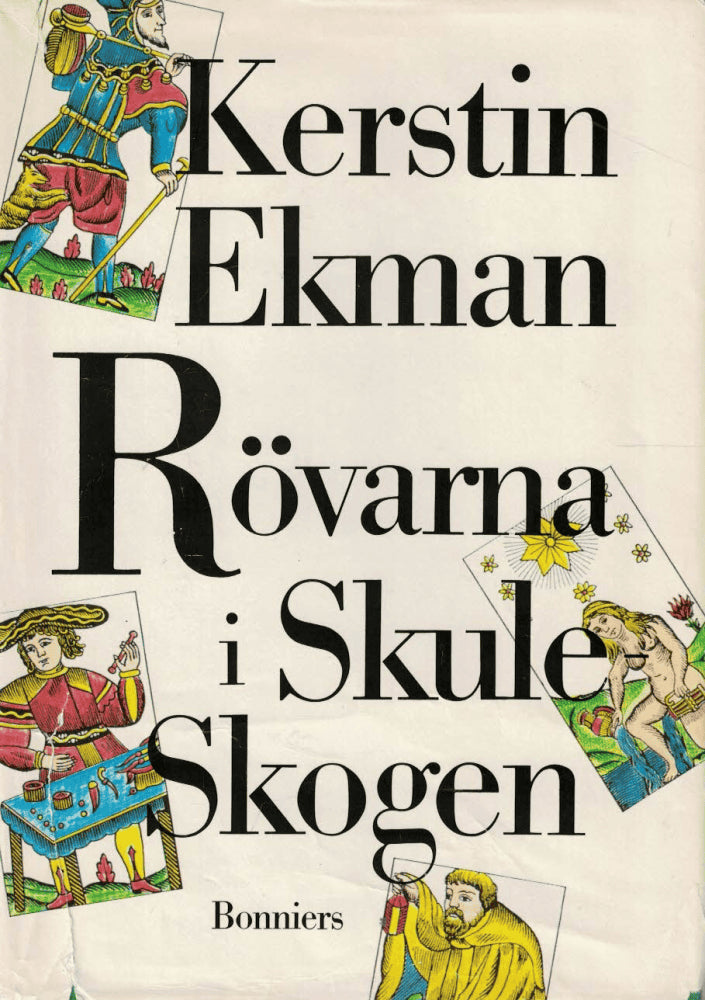 Kerstin Ekman : Rövarna i Skuleskogen