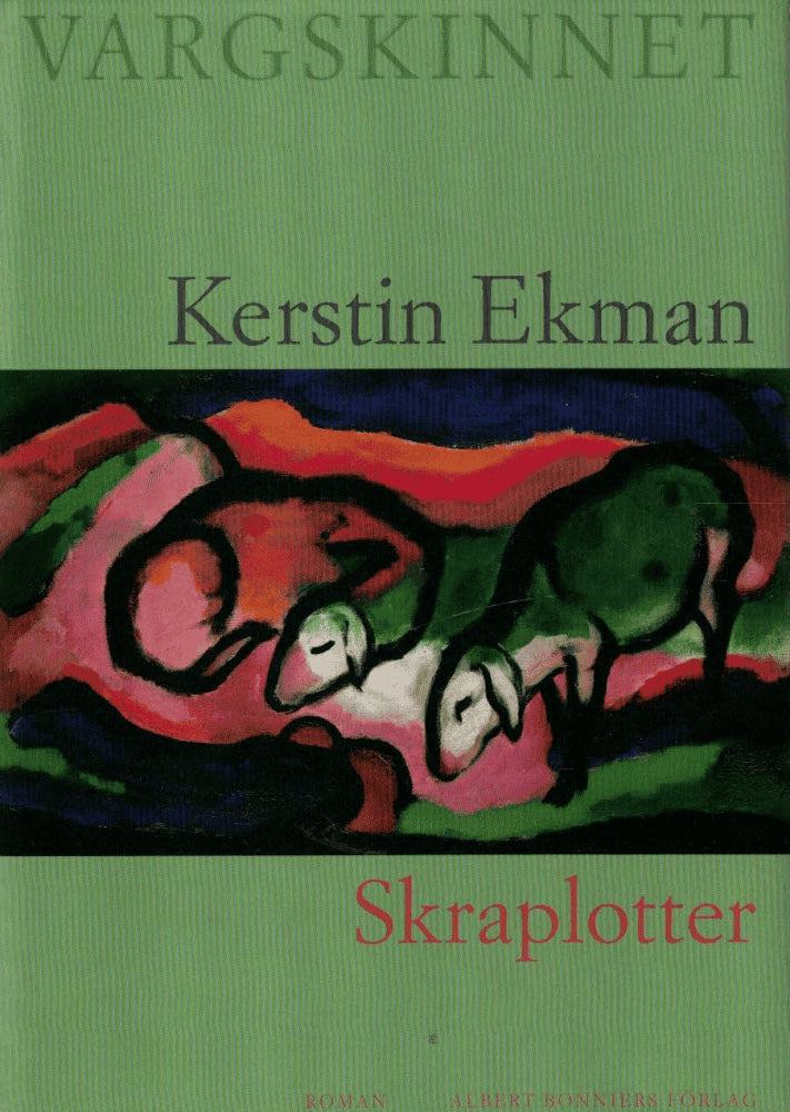 Kerstin Ekman : Skraplotter