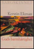 Kerstin Ekman : Vargskinnet