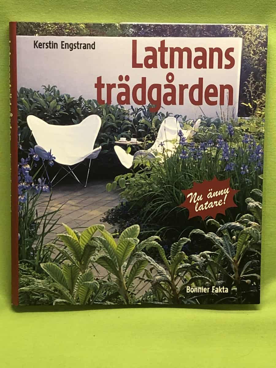Kerstin Engstrand : Latmansträdgården
