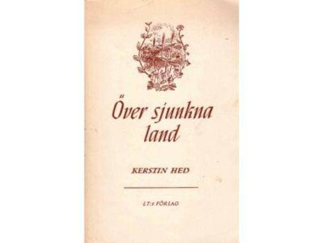 Kerstin Hed : Över sjunkna land