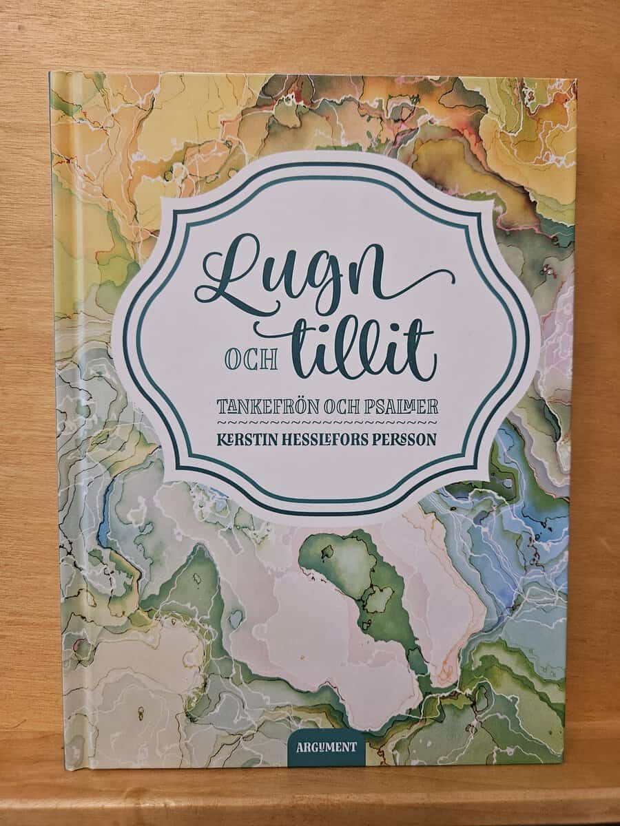 Kerstin Hesslefors Persson : Lugn och tillit