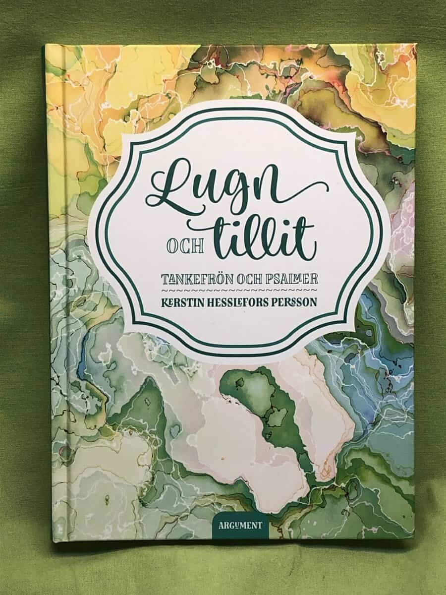 Kerstin Hesslefors Persson : Lugn och tillit