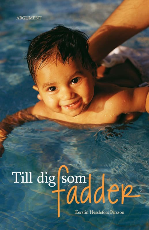 Kerstin Hesslefors Persson : Till dig som fadder