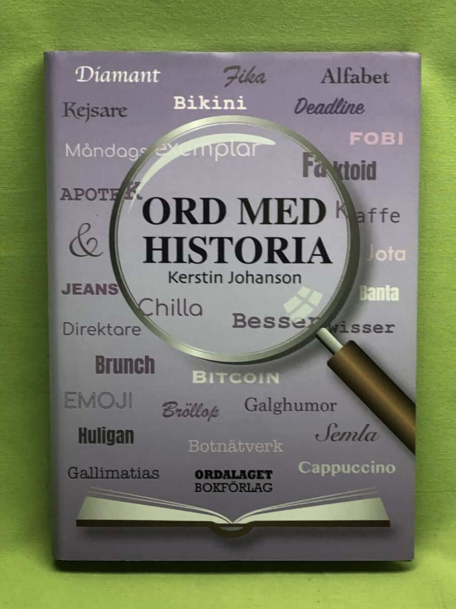 Kerstin Johanson : Ord med historia