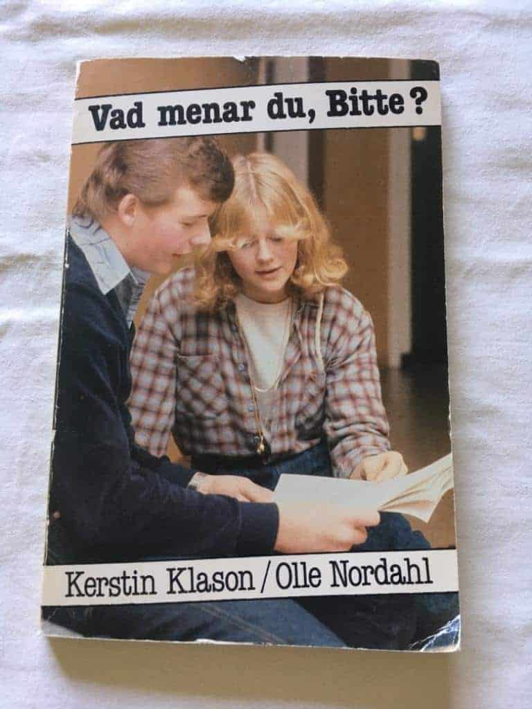Kerstin Klason/ Olle Nordahl : Vad menar du, Bitte?