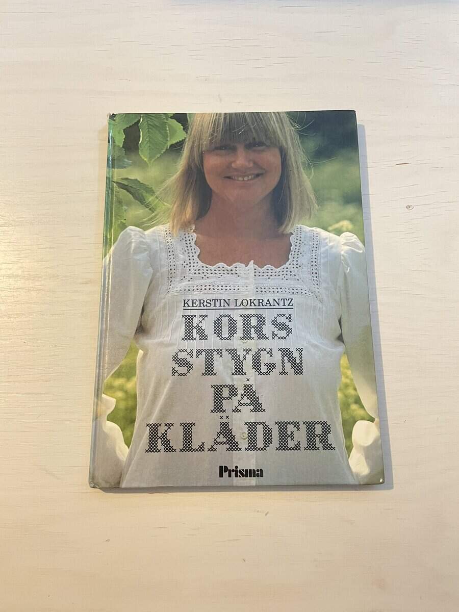 Kerstin Lokrantz : Korsstygn på kläder
