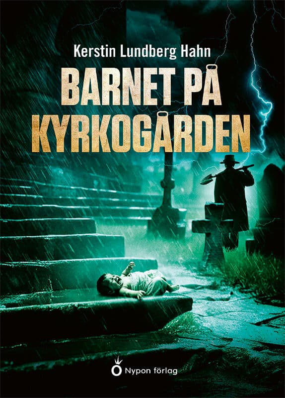 Kerstin Lundberg Hahn : Barnet på kyrkogården