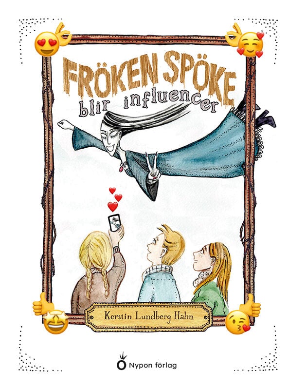 Kerstin Lundberg Hahn : Fröken Spöke blir influencer