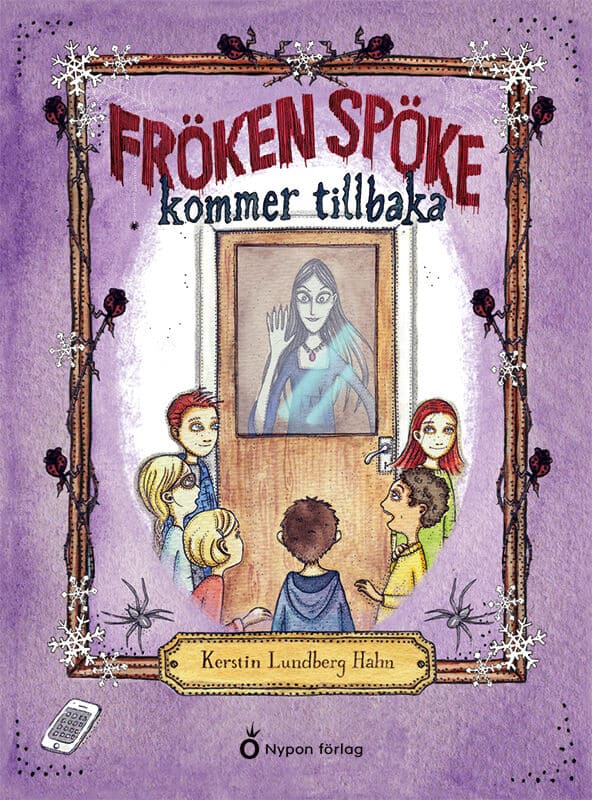 Kerstin Lundberg Hahn : Fröken Spöke kommer tillbaka