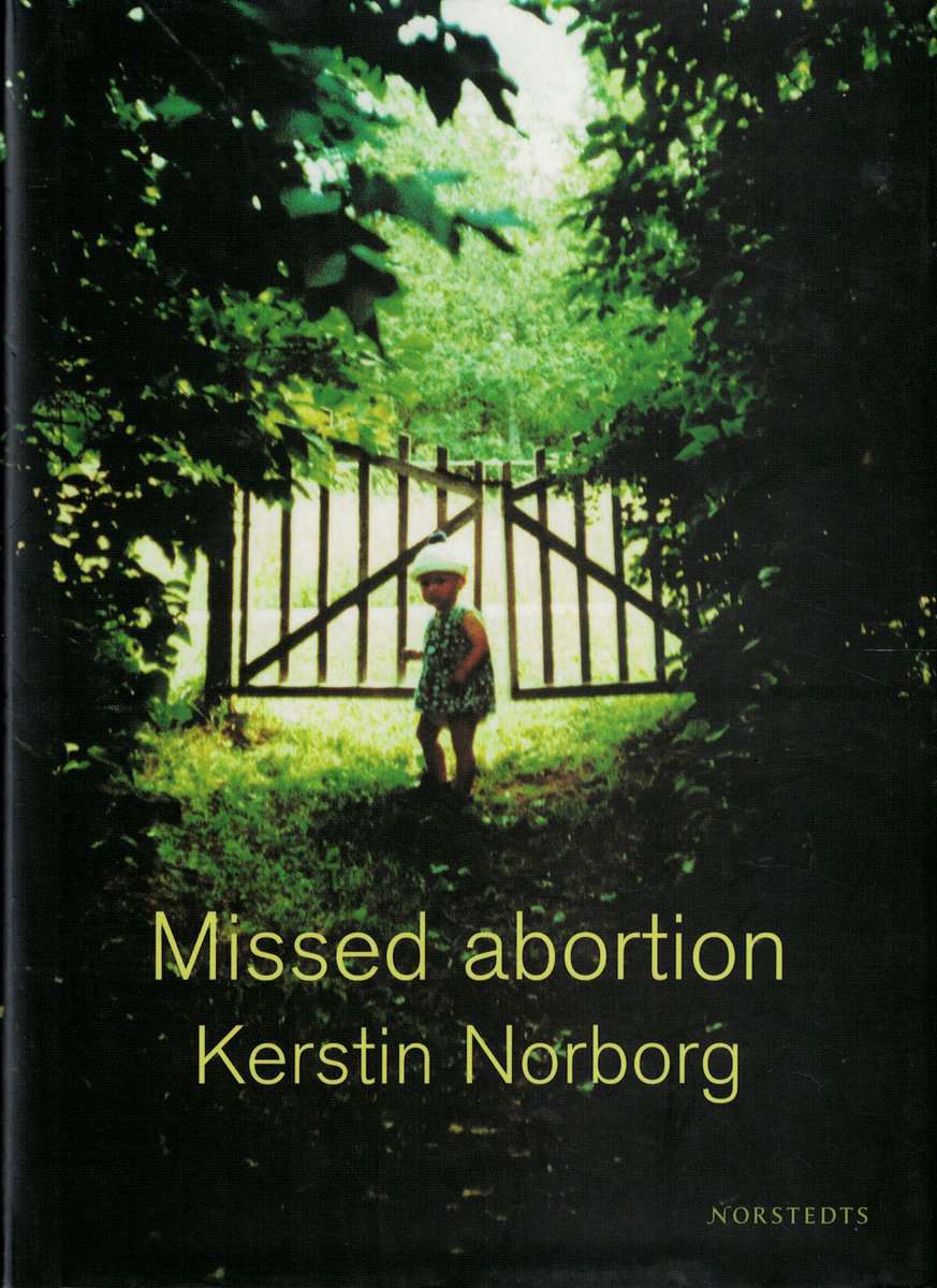Kerstin Norborg : Missed abortion