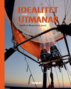 Wimmer, Kerstin ; Nyström, Åsa ; Bromander, Jonas ; Ideström, Jonas : Idealitet som utmanar