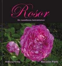 Kerstin Park : Rosor