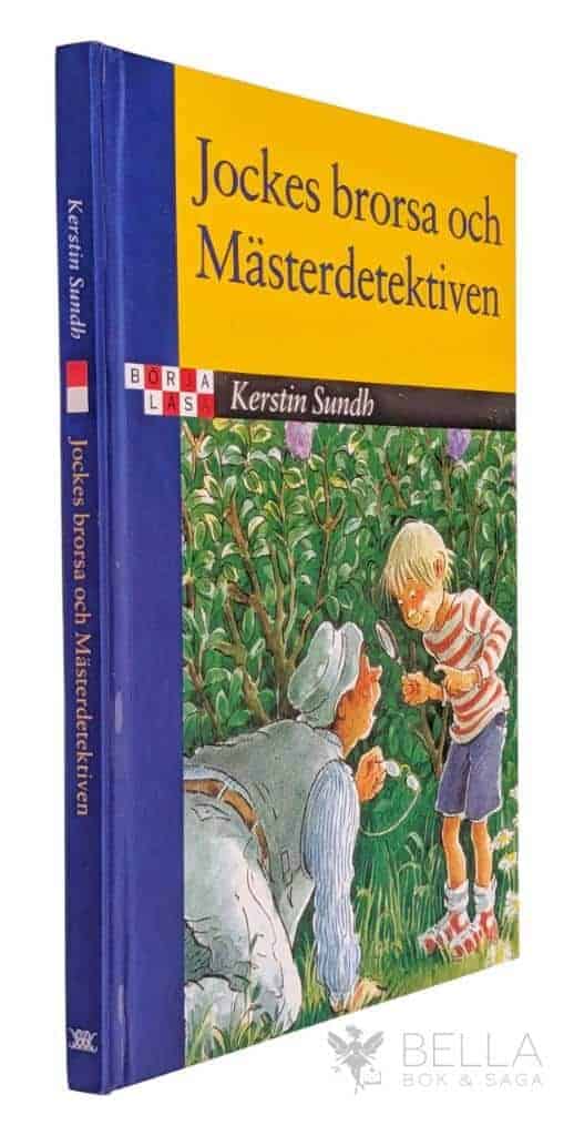 Kerstin Sundh : Jockes brorsa och mästerdetektiven