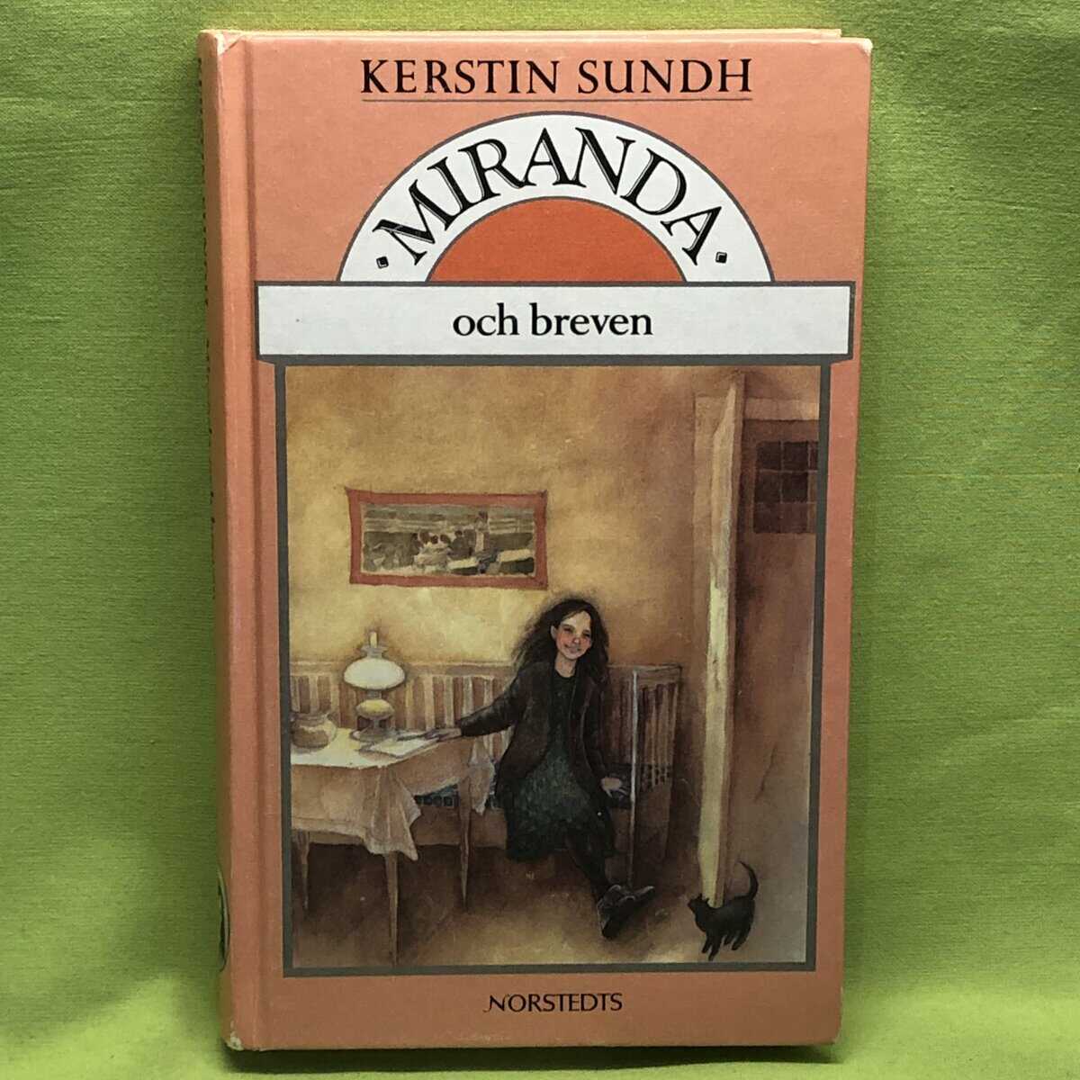 Kerstin Sundh : Miranda och breven