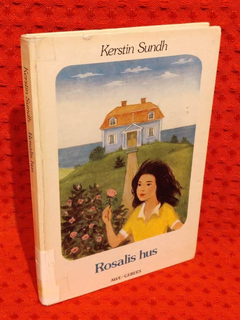 Kerstin Sundh : Rosalis hus