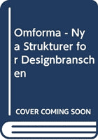 Kerstin Sylwan : Omforma
