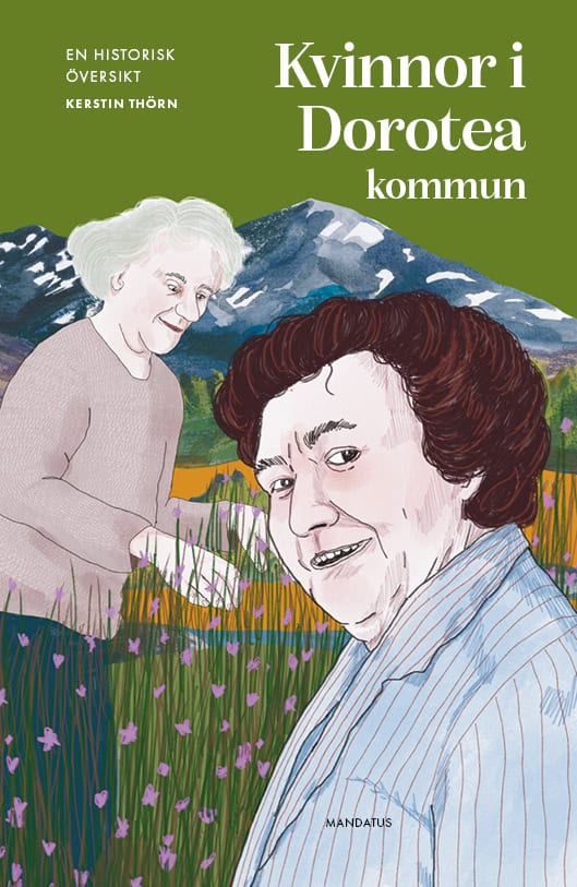 Kerstin Thörn : Kvinnor i Dorotea kommun