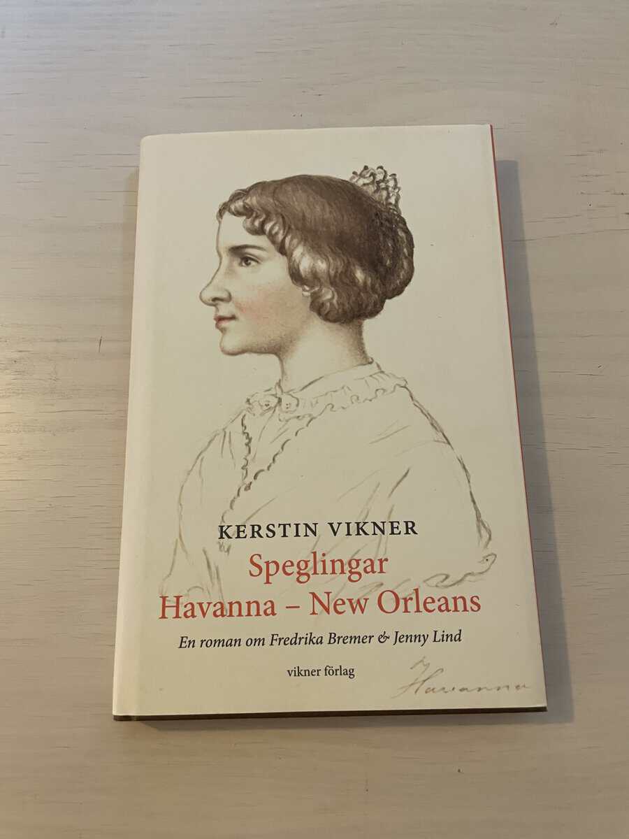 Kerstin Vikner : Speglingar Havanna - New Orleans