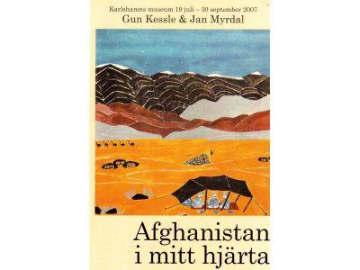Kessle, Gun ; Myrdal, Jan : Afghanistan i mitt hjärta