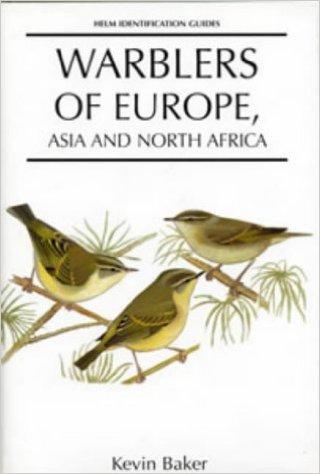 Kevin Baker : Warblers of Europe, Asia and North Africa