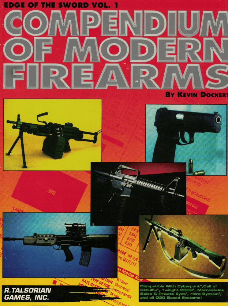 Kevin Dockery : Edge of Sword Vol1, Compendium of Modern Firearms