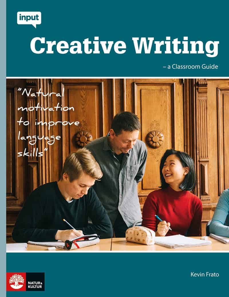 Kevin Frato : Creative writing : a classroom guide