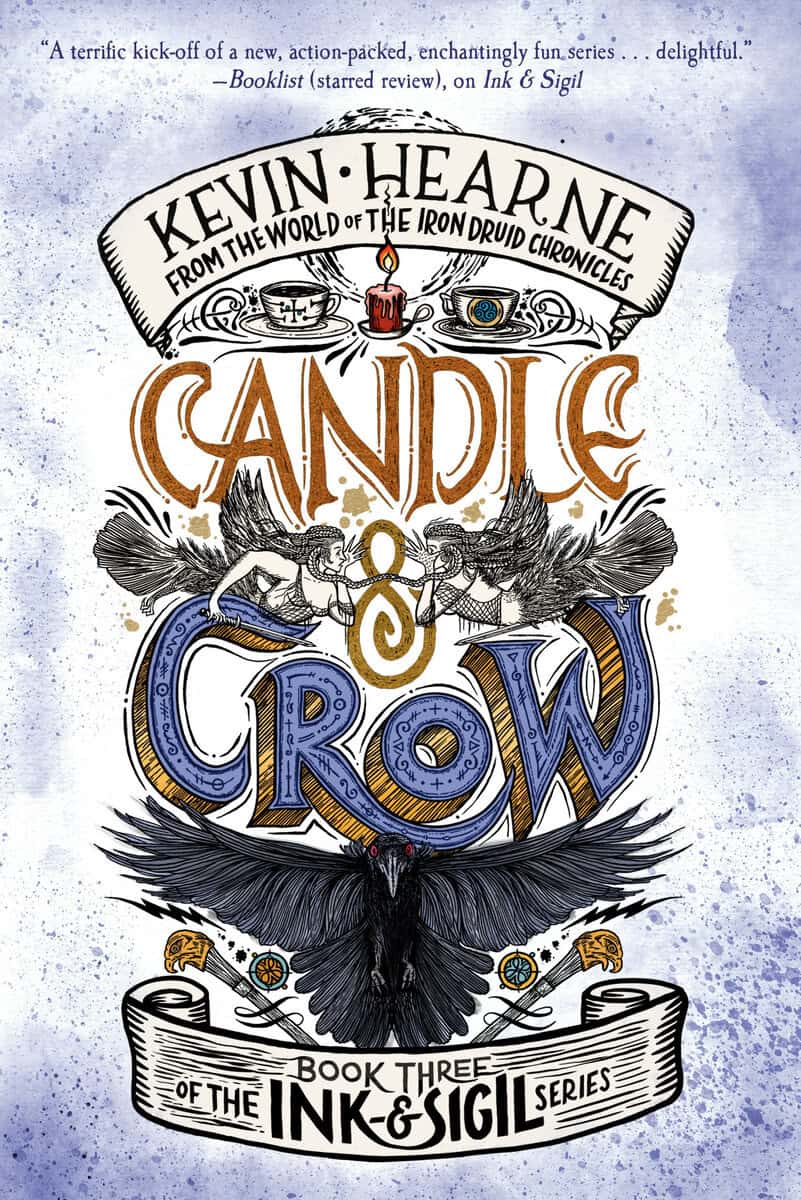 Kevin Hearne : Candle & Crow