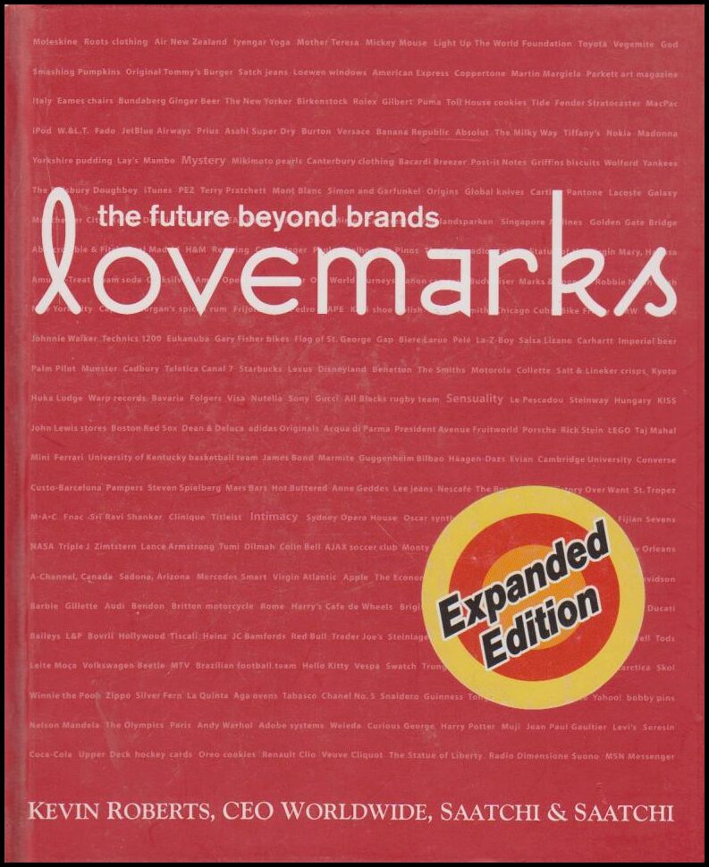 Kevin Roberts : Lovemarks