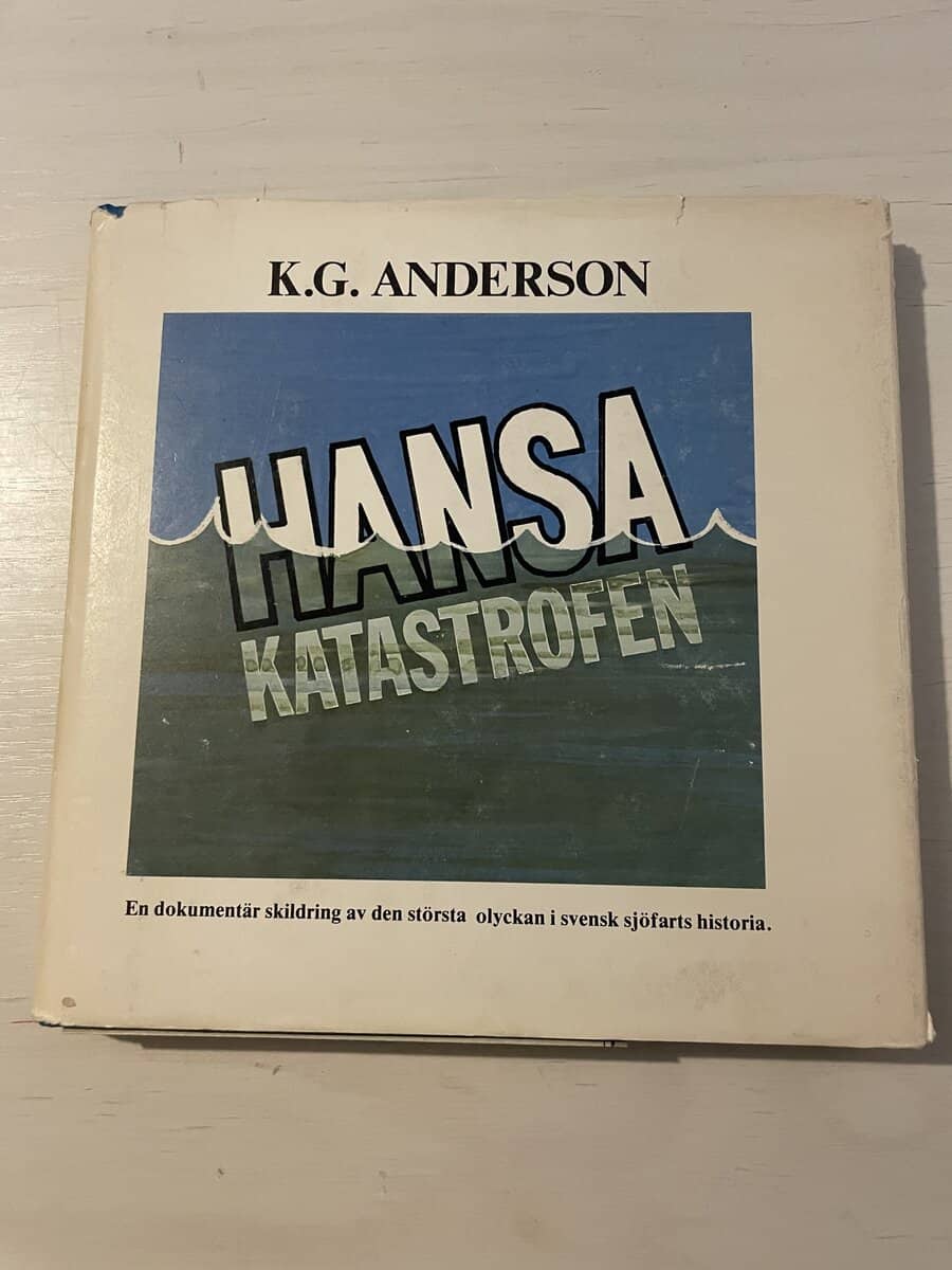 K.G. Anderson : Hansakatastrofen